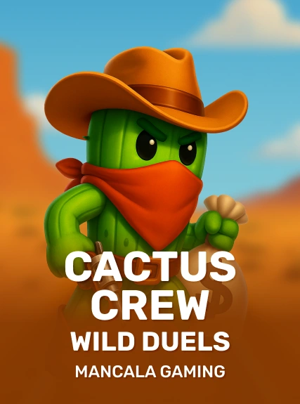 CactusCrewWildDuels